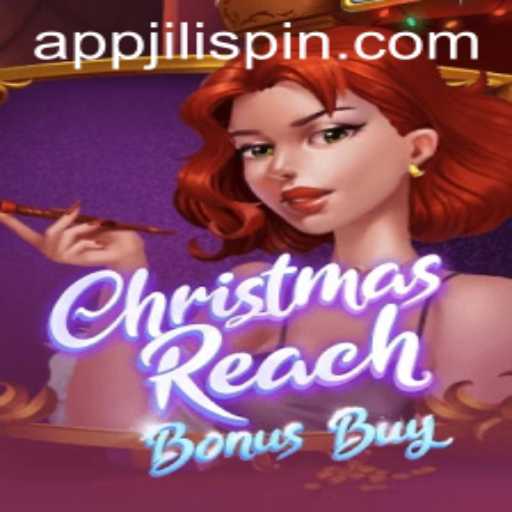 Unveiling the Magic of ChristmasReachBonusBuy by JiLiSpin.COM