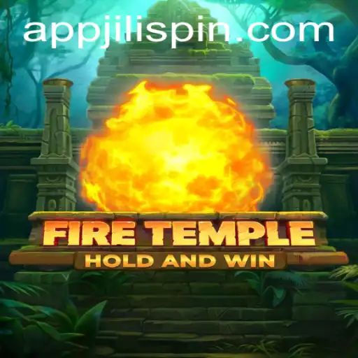 Exploring the Thrills of FireTemple: A Mystical Quest in JiLiSpin.COM