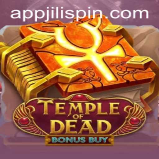 Exploring the Thrills of TempleofDeadBonusBuy at JiLiSpin.COM